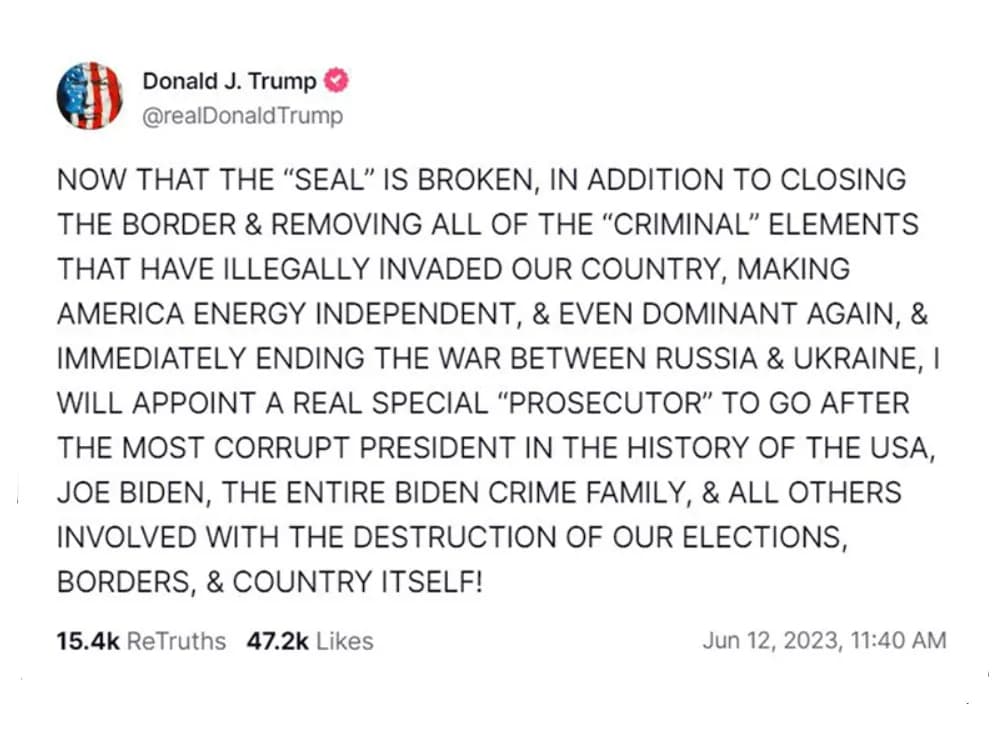 A 2023 post on Truth Social by then-former President Donald Trump following his second criminal indictment. In it, he condemns the Justice Department for suppos