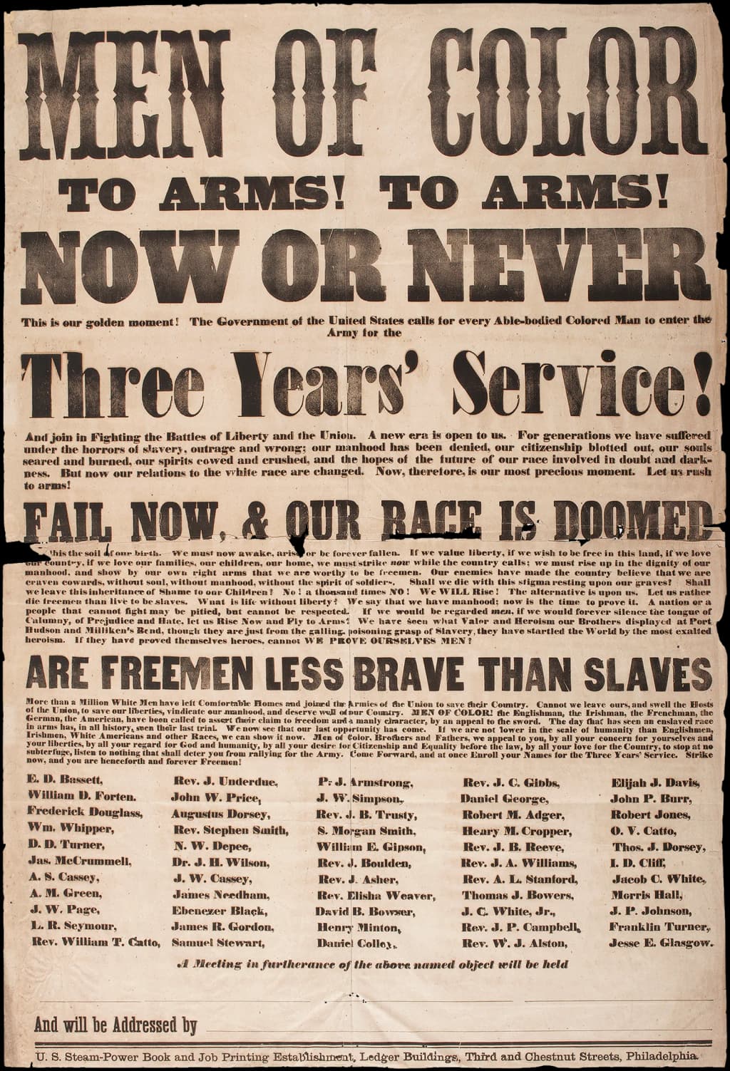 A printed broadside recruiting men of color to enlist in the U.S. military after the Emancipation Proclamation in 1863. The broadside was written by Frederick D
