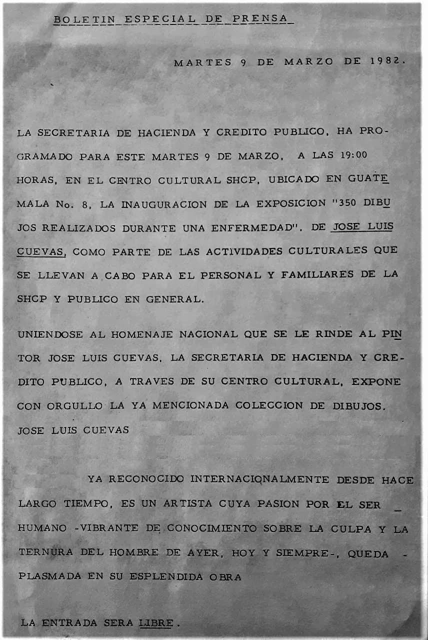 Press release of the Ministry of Finance and Public Credit announcing the exhibition "350 drawings made during an illness" by José Luis Cuevas, March 9, 1982, M